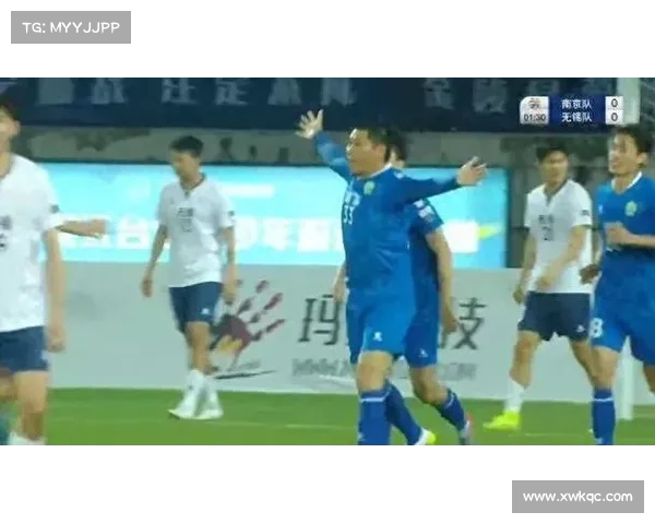 苏超第三轮南京1-0无锡15669人现场助威南通三连胜高居榜首